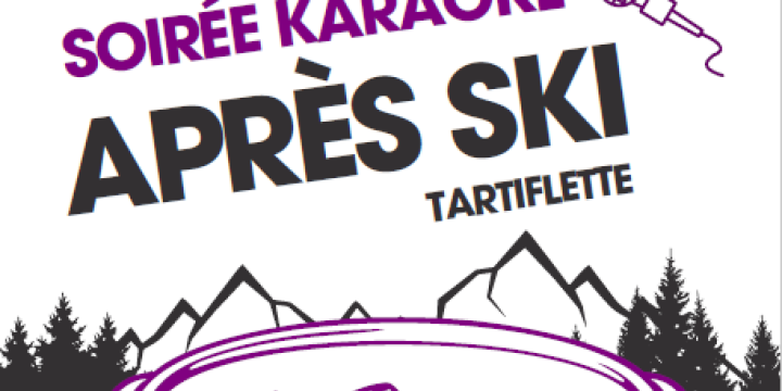 Soirée Karaoké - Après Ski