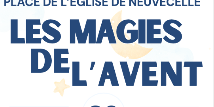 LES MAGIES DE L'AVENT
