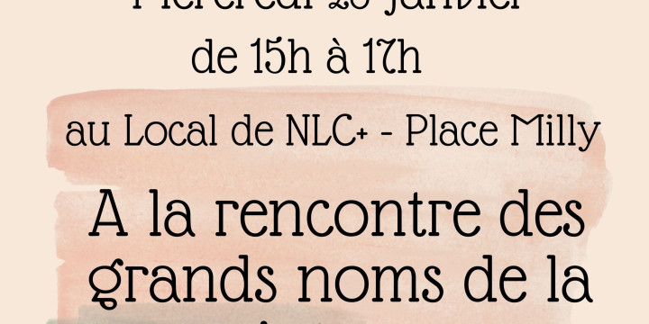 A la rencontre des grands noms  de la peinture … En toute simplicité